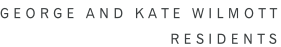 George and Kate Wilmott Residents
